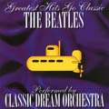 Greatest Hits Go Classic - Classic Dream O