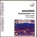 Bruckner: Quintet / Enrique Santiago, Melos Quartet
