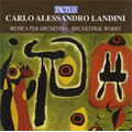 C.A.Landini :Orchestral Works -Sinfonia, Time on Target, Midrash Temurah, etc