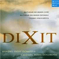 Dixit - Handel: Dixit Dominus/Caldara: Missa Dolorosa :Thomas Hengelbrock(cond)/Balthasar-Neumann Ensemble