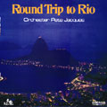 Round Trip To Rio