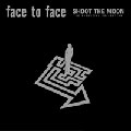 Shoot The Moon: Essential Collection