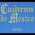 Cuadernos De Mexico [Digipak]