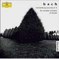J.S.Bach: Brandenburg Concertos No.2-No.5 / Chamber Orchestra of Europe