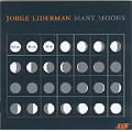 Jorge Liderman: Many Moons, Ut re mi fa sol la, Chacone, etc