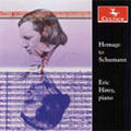 Homage to Schumann -Arabesque Op.18/Carnaval Op.9/Spring Night Op.39-12/etc (8/10-12/2006):Eric Himy(p)