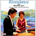 Riverdance / The "Marimba-Duo" - 佐々木達夫, 野口道子