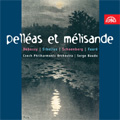 Pelleas et Melisande -Debussy/Sibelius/Schoenberg/Faure (4/1989):Serge Baudo(cond)/Czech Philharmonic Orchestra