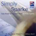 Simply Sparke - Easy Music for Concert Band / J. W. F. Military Band
