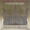 An Organ Treasure -The Munich Odeon Organ :Bruckner/Liszt/Rheinberger/etc (10/17-21/2005) :Andreas Gotz(org)