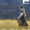 スーク: 組曲「おとぎ話」 Op.16; ドヴォルザーク: チェコ組曲 Op.39 (4/27, 5/7/2006)  / ズデニェク・マーツァル指揮, チェコ・フィルハーモニー管弦楽団