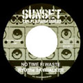 NO TIME FI WASTE(アナログ限定盤)