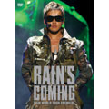 RAIN'S COMING ～RAIN WORLD TOUR PREMIERE～<通常盤>
