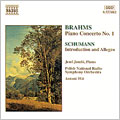 Brahms: Piano Concerto no 1;  Schumann / Jando, Wit, et al