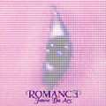 ROMANCE [CCCD]<限定生産盤>