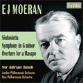 E.J.Moeran:Sinfonietta/Symphony in G minor/Overture for a Masque:Adrian Boult(cond)/LPO/NPO