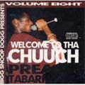 Welcome To Tha Chuuch Mixtape Vol. 8