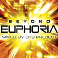 Beyond Euphoria (Mixed By DT8 Project)