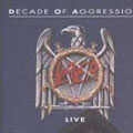 Live: Decade Of Aggression (Reissue)