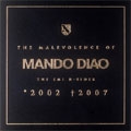 The Malevolence Of Mando Diao [2CD+DVD]