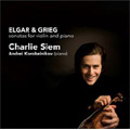 Elgar: Violin Sonata Op.82; Grieg: Melodies of the Heart Op.5 -Two Brown Eyes, etc / Charlie Siem, Andrei Korobeinikov