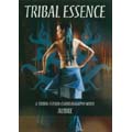 Tribal Essence:A Tribal-Fusion Choreography (US)