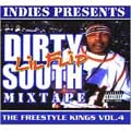 Freestyle Kings Vol. 4: Dirty South... [PA]