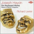 Haydn: 6 Keyboard Works / Richard Lester