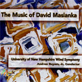 The Music of David Maslanka -Mother Earth (A Fanfare), Give Us This Day, Procession of the Academics, etc / Andrew Boysen Jr.(cond), University of New Hampshire Wind Symphony