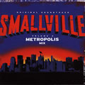 Smallville STK (The Metropolis Mix)