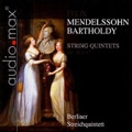 Mendelssohn: String Quintet No.1, No.2 / Berlin String Quintet