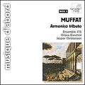 Muffat: Armonico Tributo / Clara Banchini, Ensemble 415