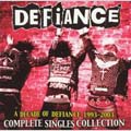 A Decade Of Defiance: Complete Singles Collection