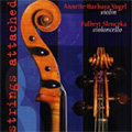 Strings Attached / Annette Barbara Vogel, Fulber Slenczka