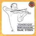 Expanded Edition - Humoresque / Isaac Stern