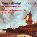 Hellendaal: 6 Grand Concertos Op.3 / Bohdan Warchal, Peter Macecek, Jan Cut, Juraj Alexander, Slovak Chamber Orchestra