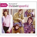 Playlist: The Very Best Of The Lovin' Spoonful