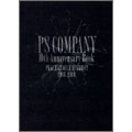 PS COMPANY 10th Anniversary Book PEACE&SMILE HISTORY 1998-2008