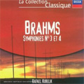 Brahms: Symphonies No.3, No.4 / Rafael Kubelik(cond), VPO