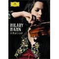 A Portrait / Hilary Hahn