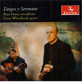 Tangos y Serenatas - Benjamin Boone: Joropo Jam; Michael Bard: Mediterranean Beauty; etc / Alan Durst(soprano sax), Corey Whitehead(g)