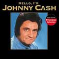 Hello, I'm Johnny Cash (Collectables)