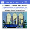 Gershwin for Trumpet/ Bartos