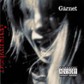 Garnet<初回生産限定盤>