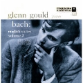 Glenn Gould Anniversary Edition - Bach: English Suites Vol 2<限定盤>