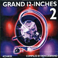 Grand 12 Inches Vol.2