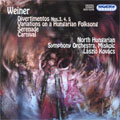 WEINER:DIVERTIMENTOS NO.3-NO.5/VARIATIONS ON A HUNGARIAN FOLKSONG/ETC:LASZLO KOVACS(cond)/NORTH HUNGARIAN SYMPHONY ORCHESTRA, MISKOLC