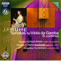 Johann Friedrich Ruhe: Sonatas for Viola da Gamba & Sonatas  / Sandor Szaszvarosi(gamb), Kousay H. Mahdi Kadduri(baroque cello), Angelika Csizmadia(cemb)