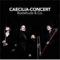 Buxtehude & Co. / Caecilia-Concert