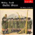 Baltic Brass - Sibelius, Ewald / The Wallace Collection